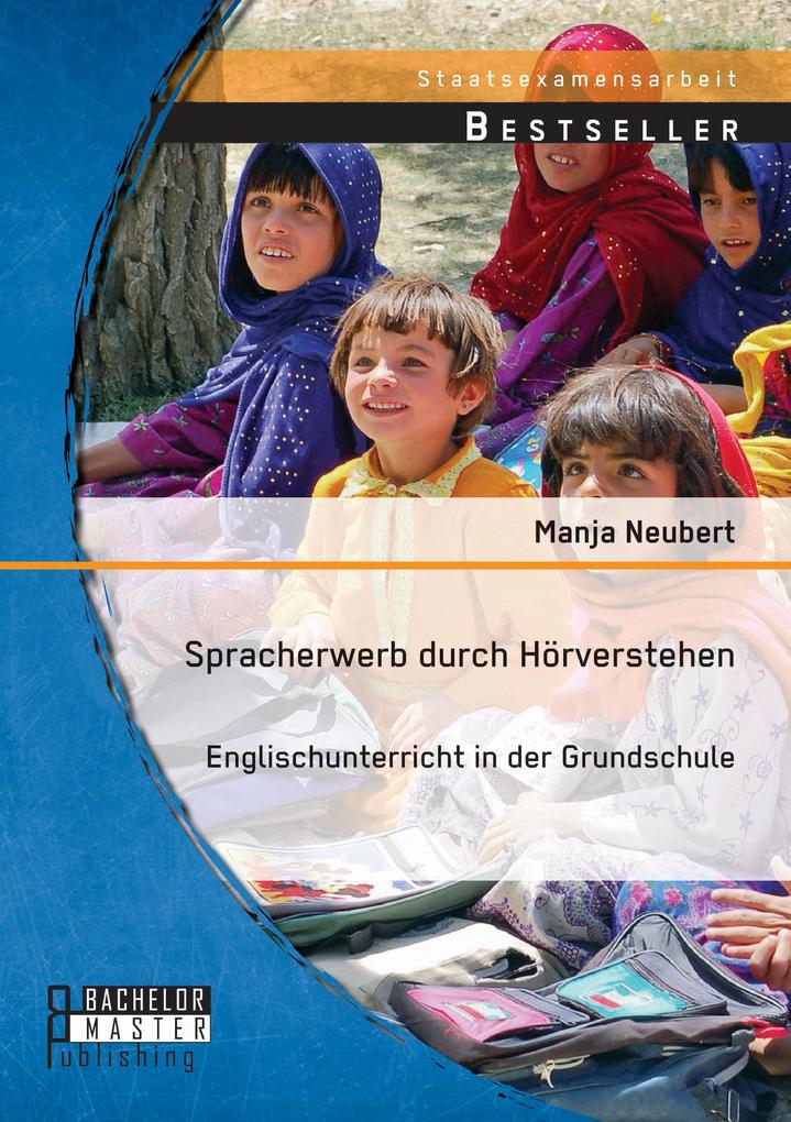 Spracherwerb durch Hörverstehen - Englischunterricht in der Grundschule