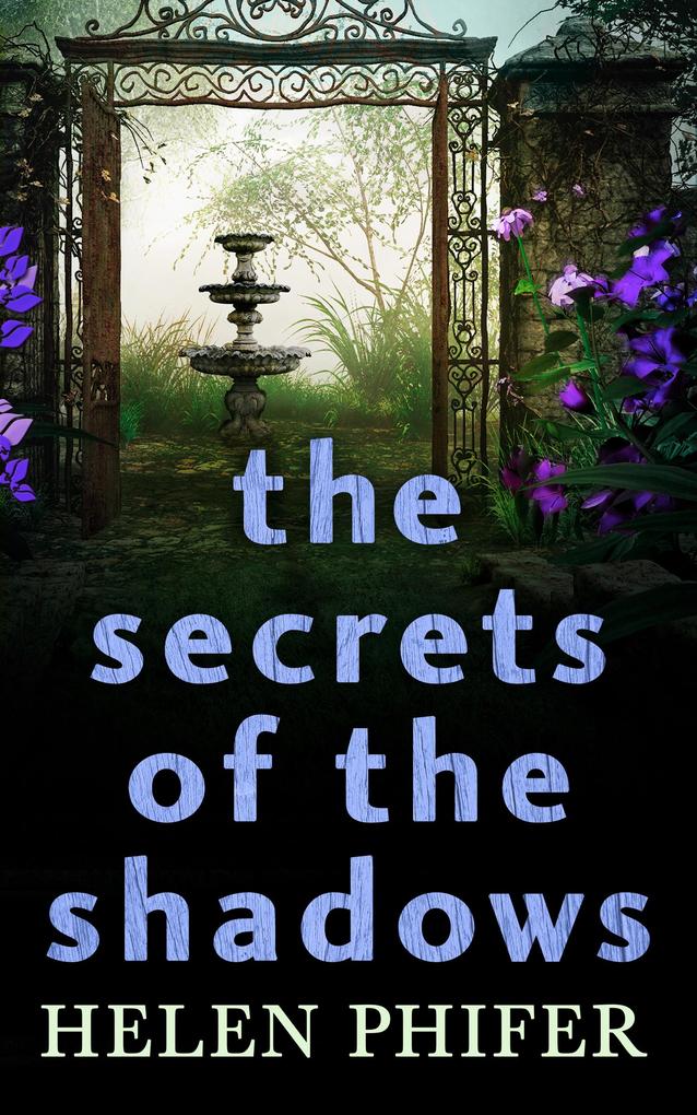 The Secrets Of The Shadows (The Annie Graham crime series Book 2)