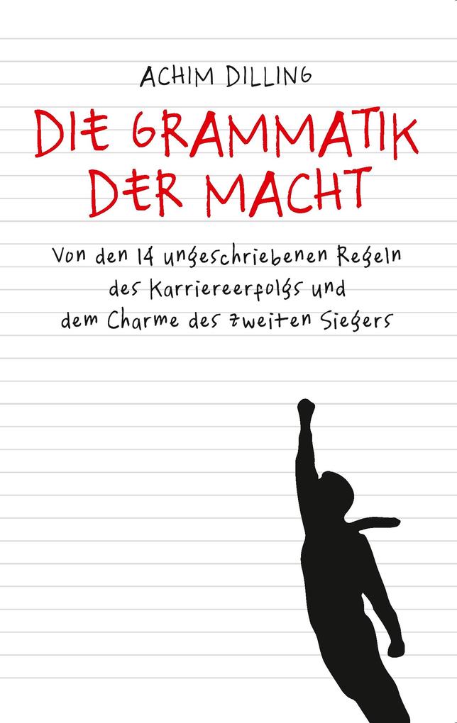 Die Grammatik der Macht