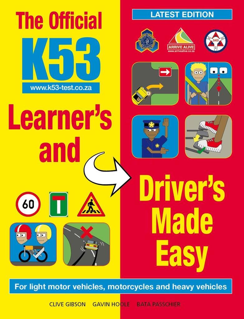 The Official K53 Learner‘s and Driver‘s Made Easy