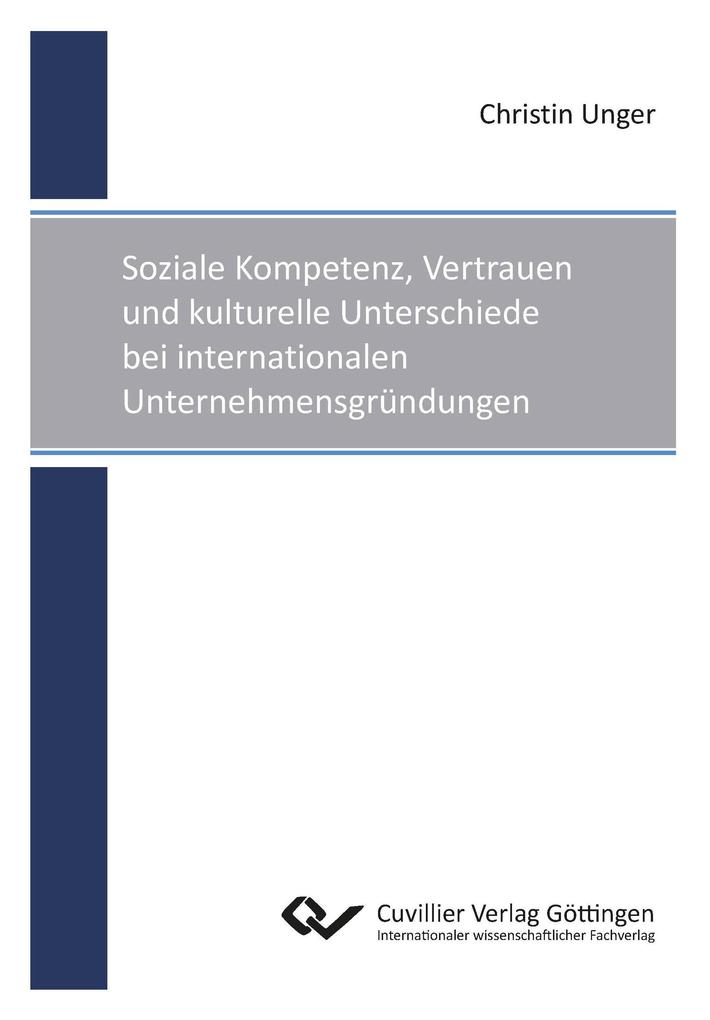 Soziale Kompetenz Vertrauen und kulturelle Unterschiede bei internationalen Unternehmensgründungen