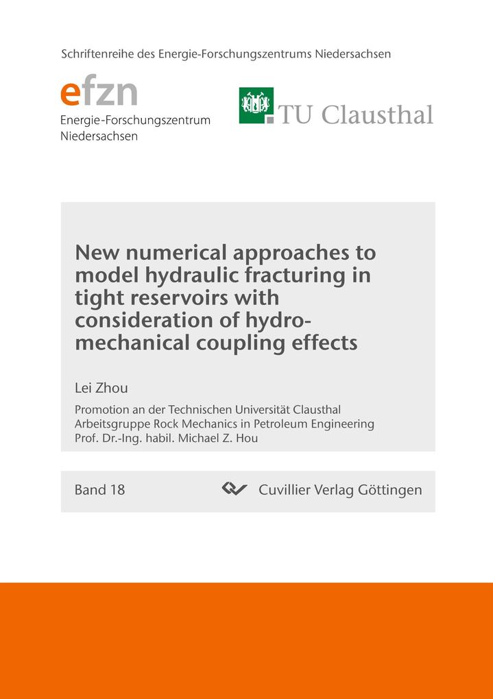 New numerical approaches to model hydraulic fracturing in tight reservoirs with consideration of hydro-mechanical coupling effects