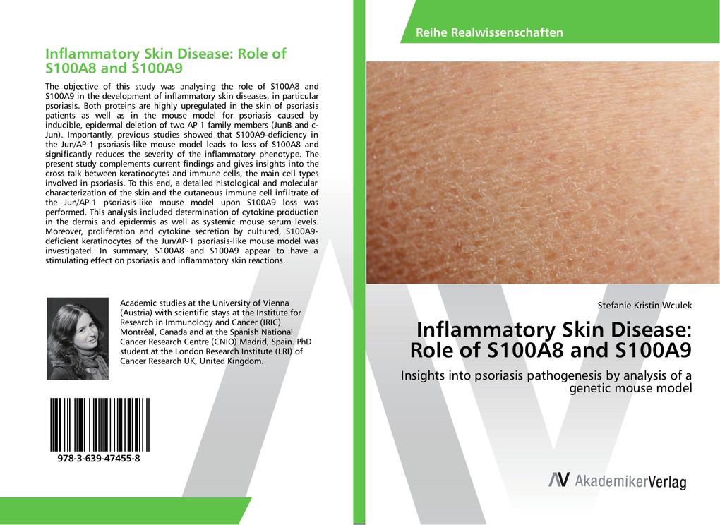 Inflammatory Skin Disease: Role of S100A8 and S100A9