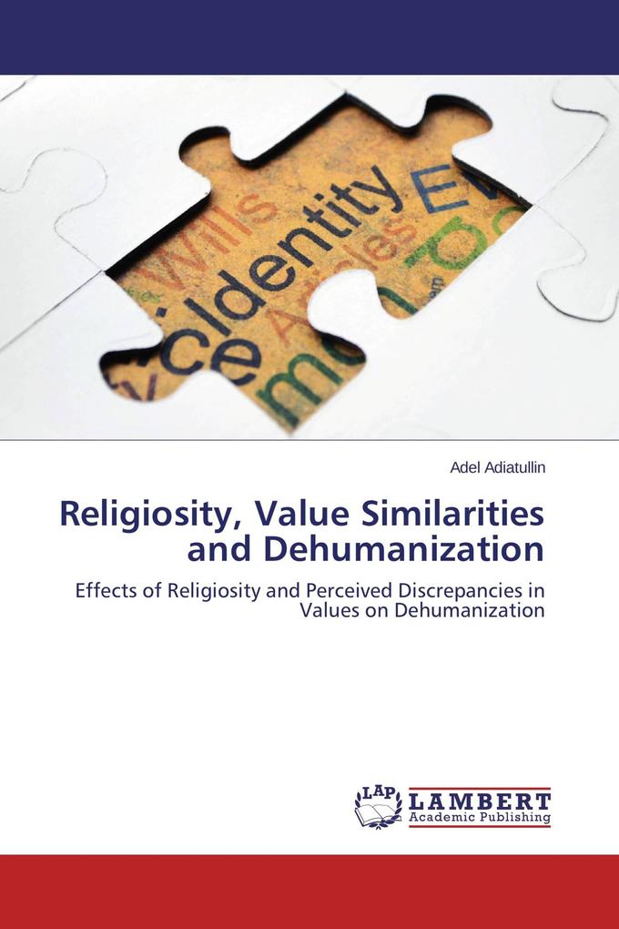 Religiosity Value Similarities and Dehumanization