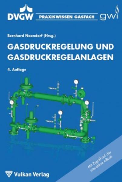 Gasdruckregelung und Gasdruckregelanlagen als Buch Gasdruckregelung und Gasdruckregelanlagen als Buch