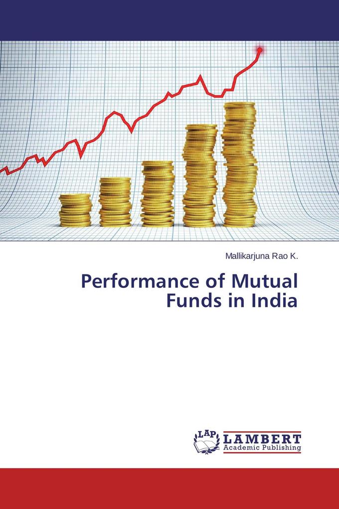 Performance of Mutual Funds in India