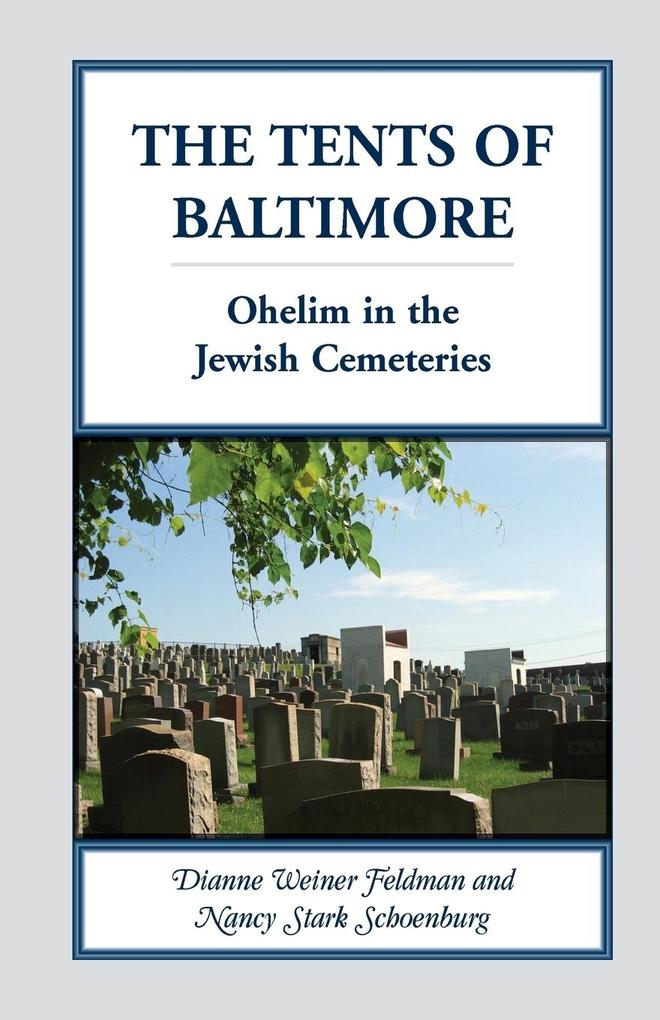 The Tents of Baltimore