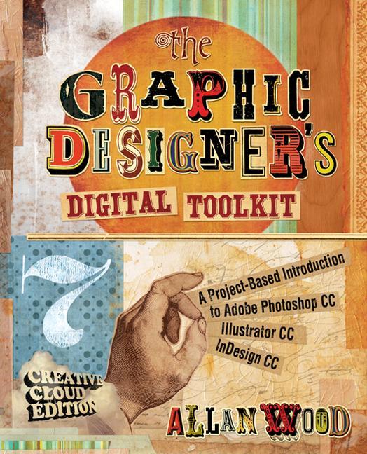 The Graphic er‘s Digital Toolkit