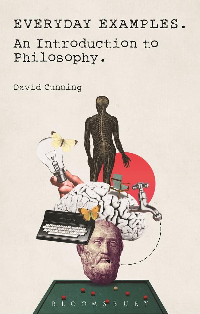 Everyday Examples - An Introduction to Philosophy