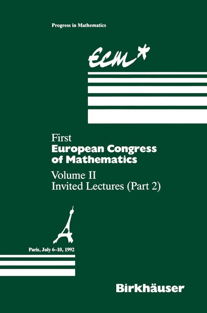 First European Congress of Mathematics Paris July 6-10 1992