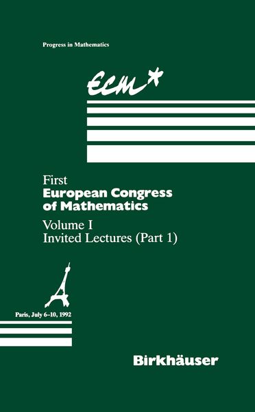 First European Congress of Mathematics Paris July 6-10 1992