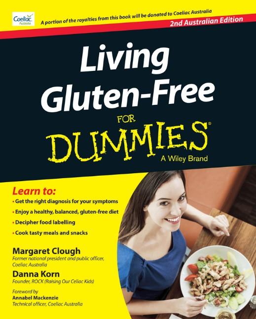 Living Gluten-Free For Dummies - Australia 2nd Australian Edition