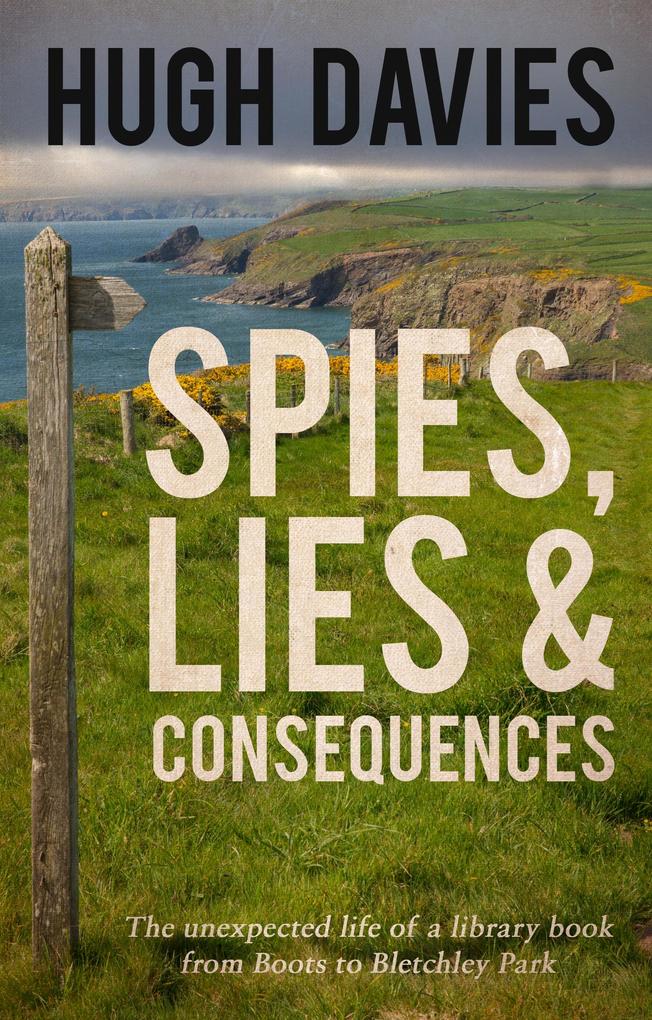 Spies Lies & Consequences