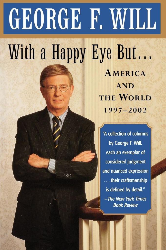 With a Happy Eye But...