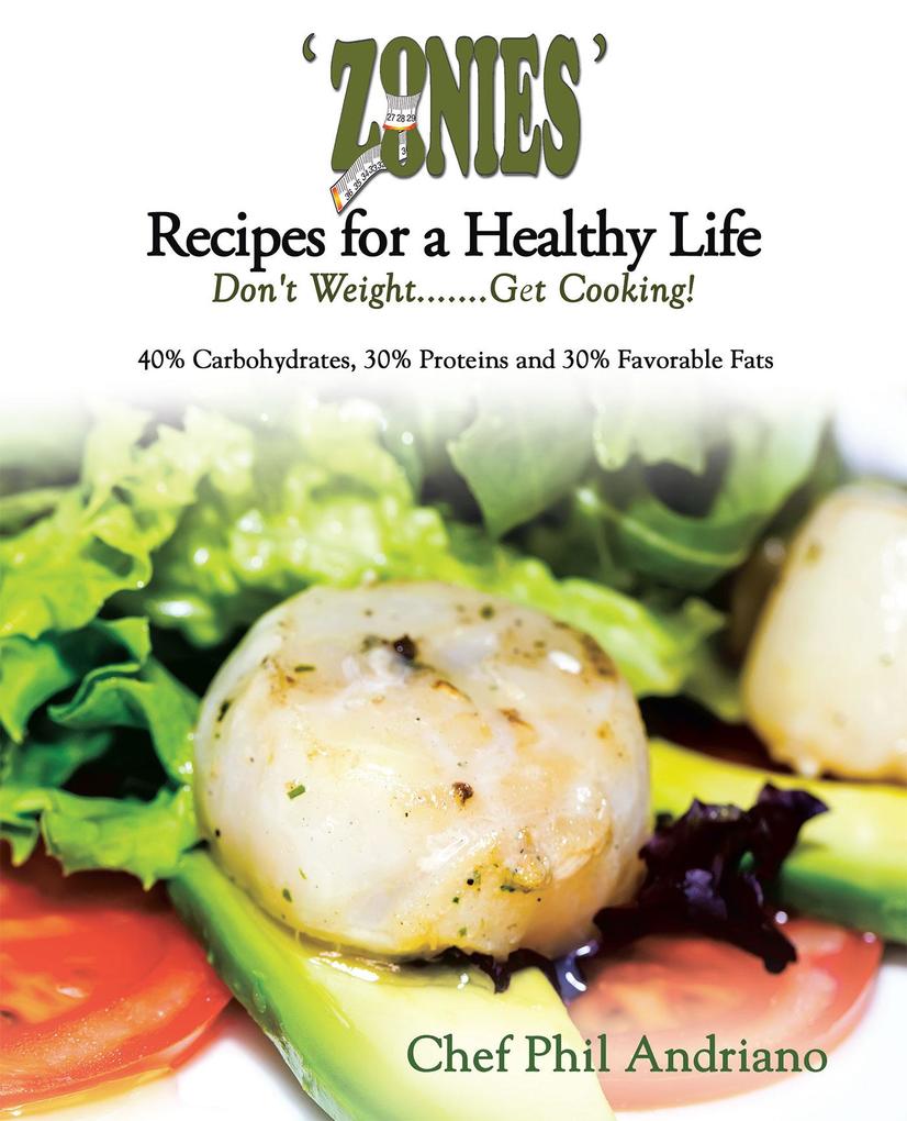 ‘Zonies‘ Recipes for a Healthy Life