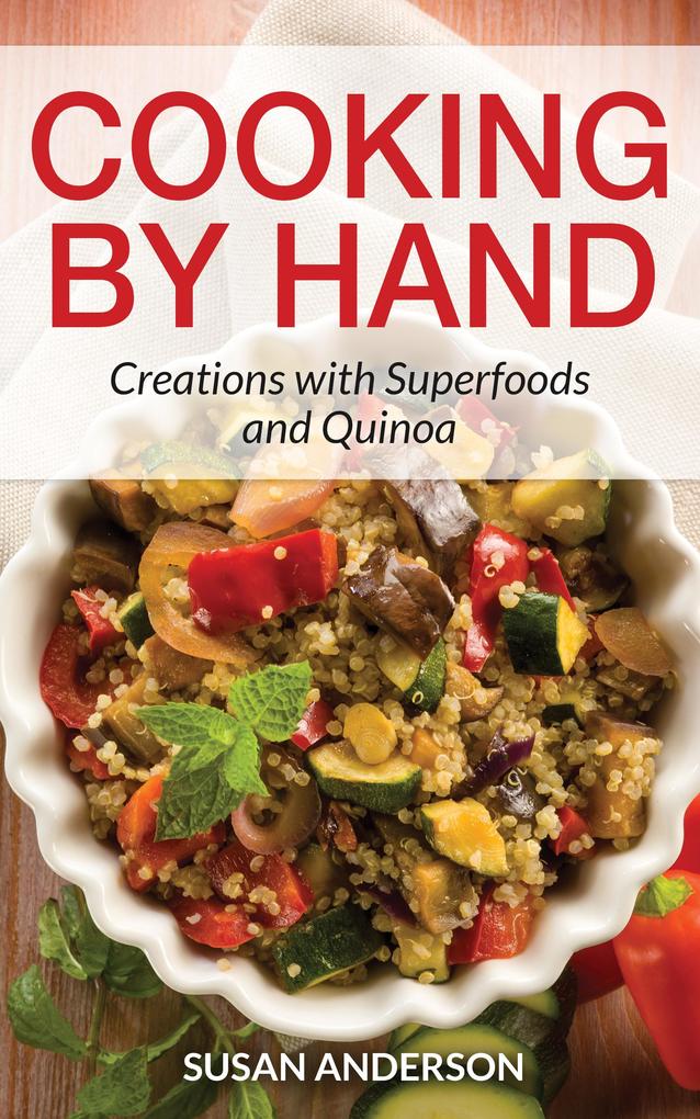 Cooking by Hand