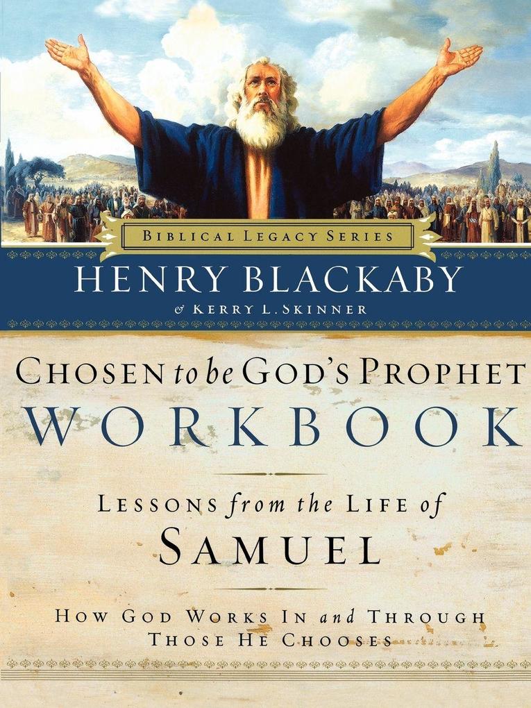 The Chosen to Be God's Prophet Workbook