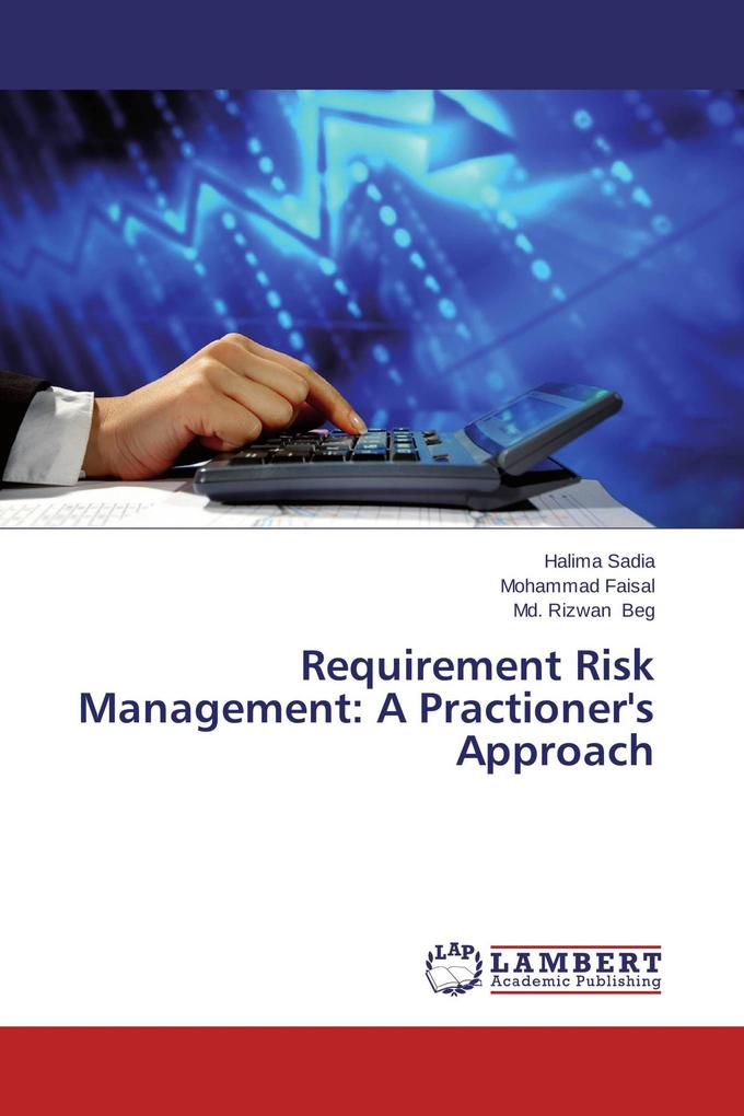 Requirement Risk Management: A Practioner's Approach