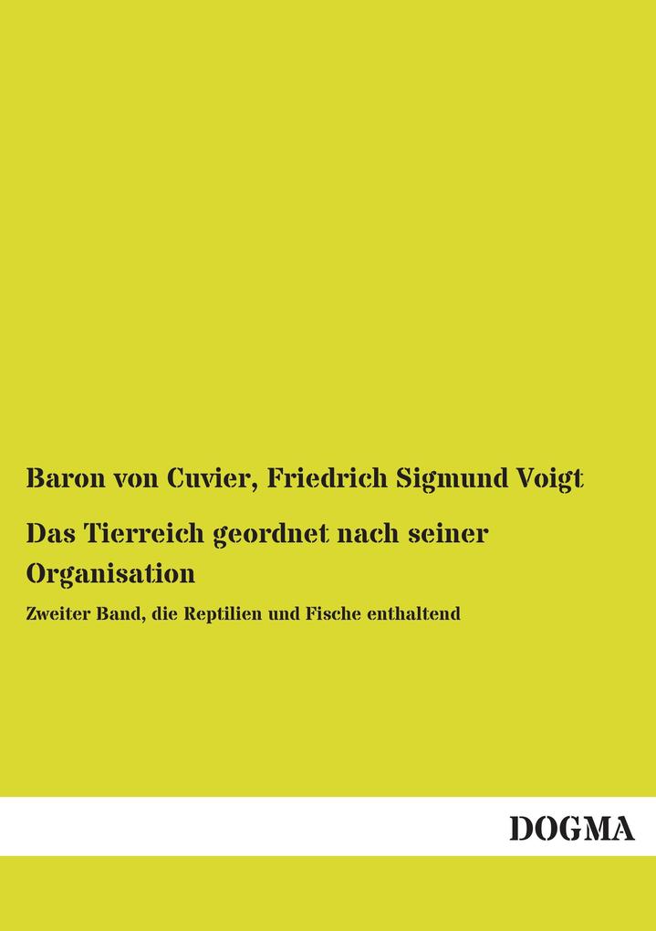 Das Tierreich geordnet nach seiner Organisation