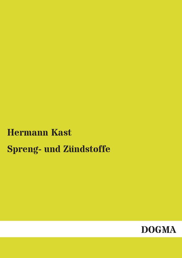 Spreng- und Zündstoffe