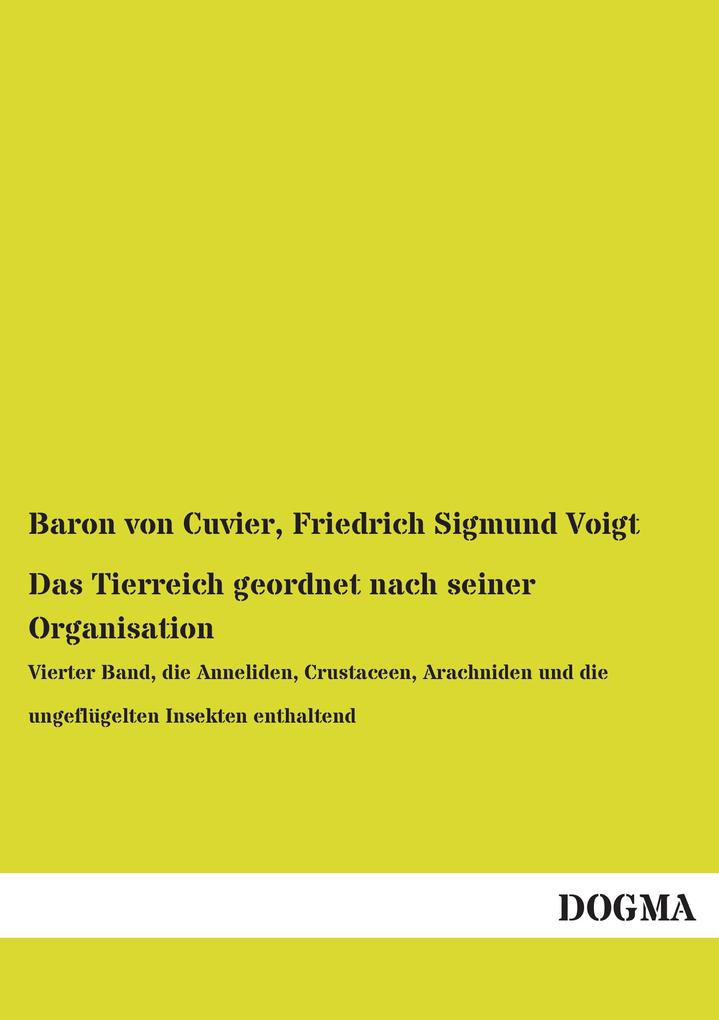 Das Tierreich geordnet nach seiner Organisation