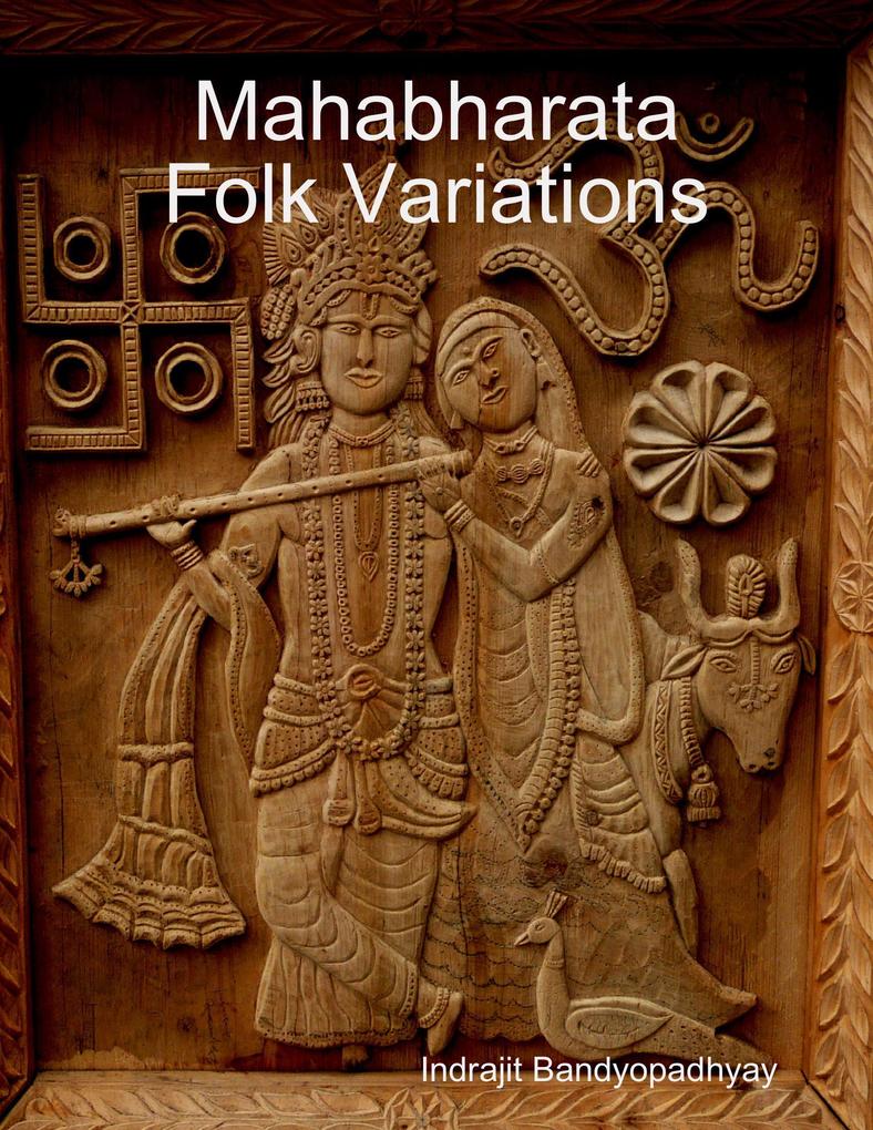 Mahabharata Folk Variations