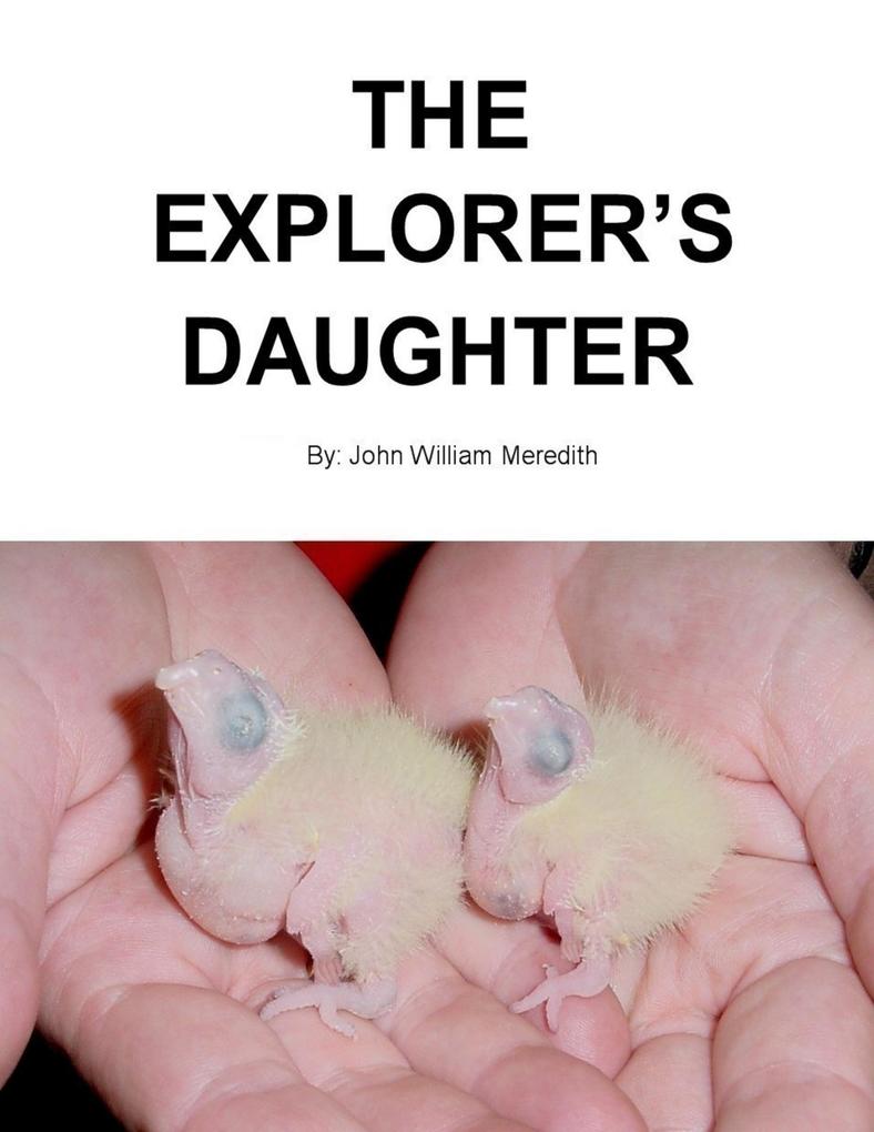 The Explorer‘s Daughter