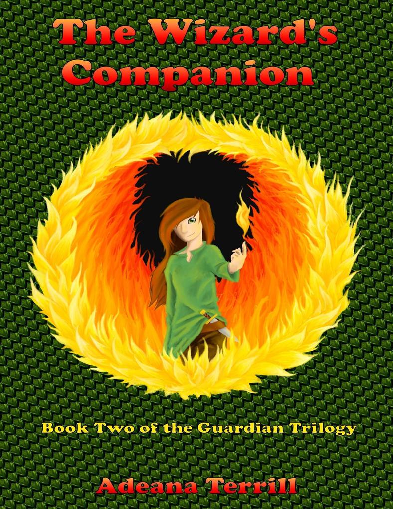 The Wizard‘s Companion: Book Two of the Guardian Trilogy