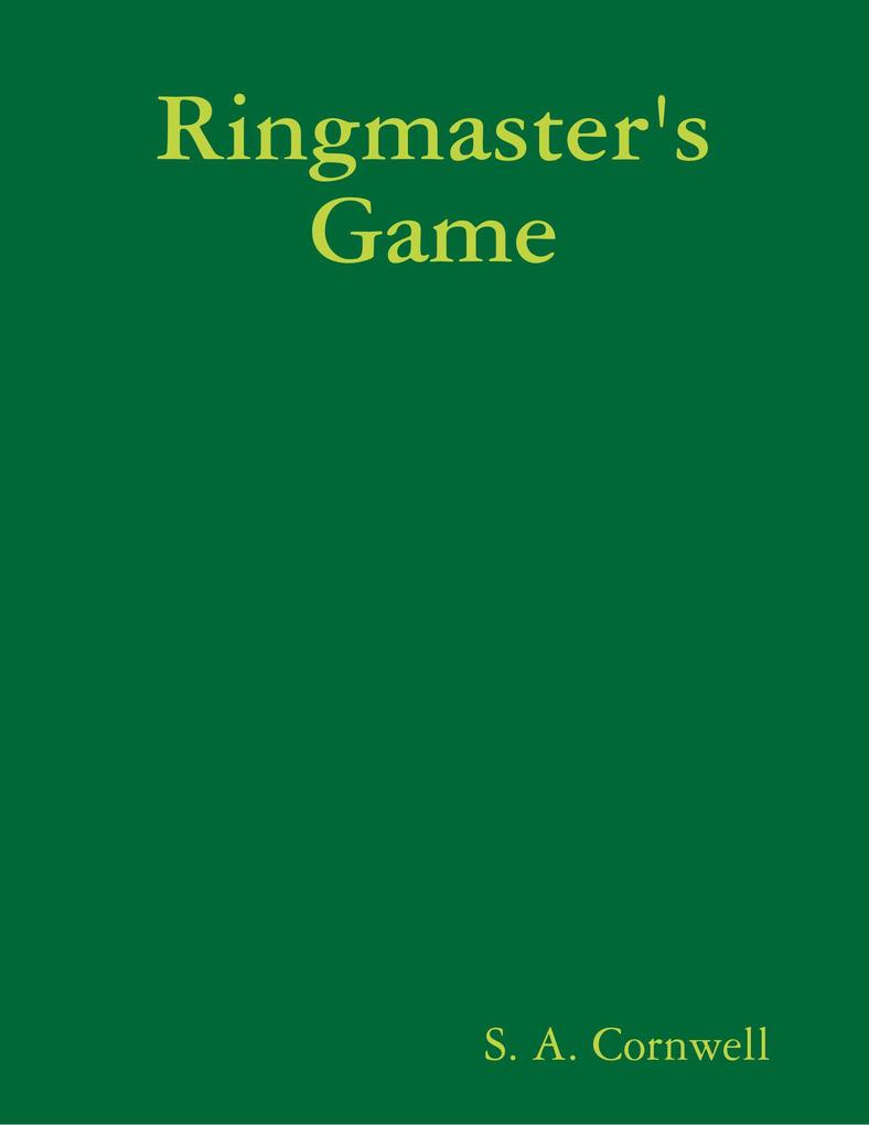 Ringmaster‘s Game