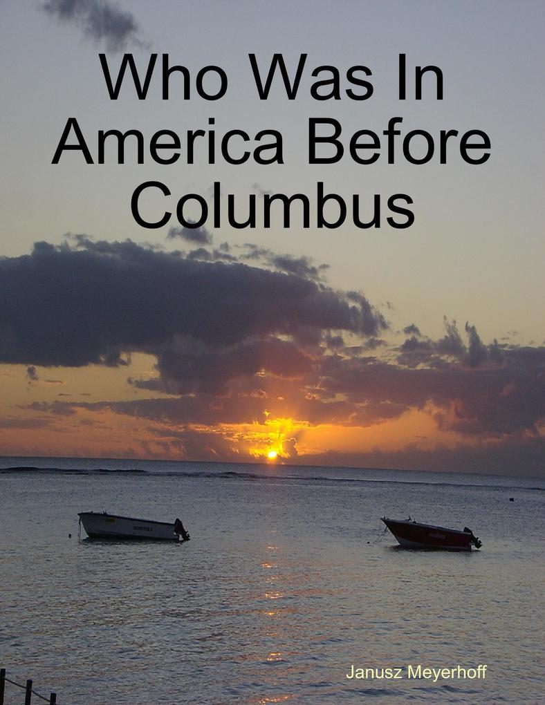Who Was In America Before Columbus