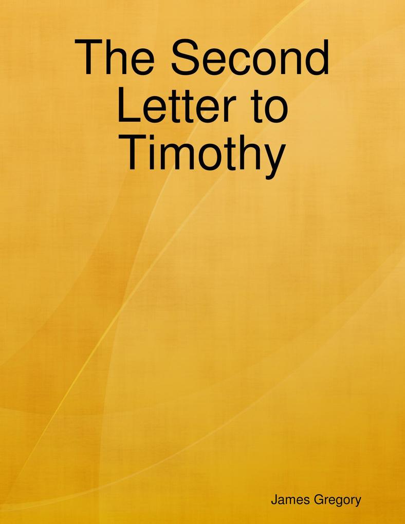 The Second Letter to Timothy