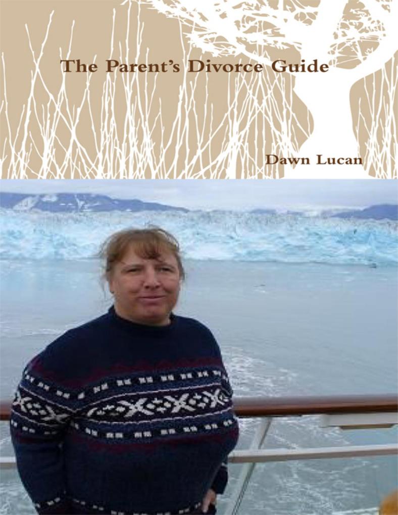 The Parent‘s Divorce Guide