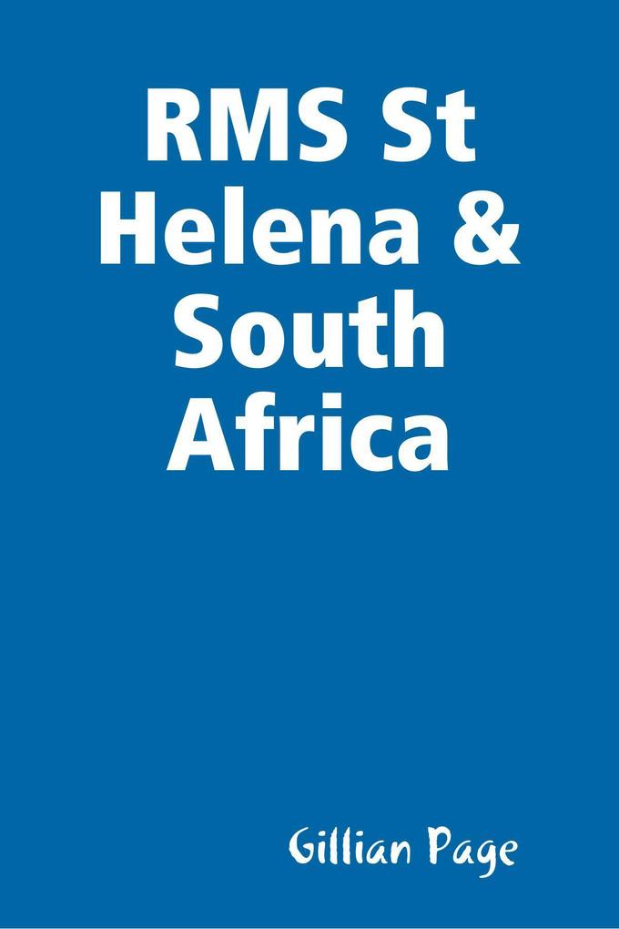 RMS St Helena & South Africa