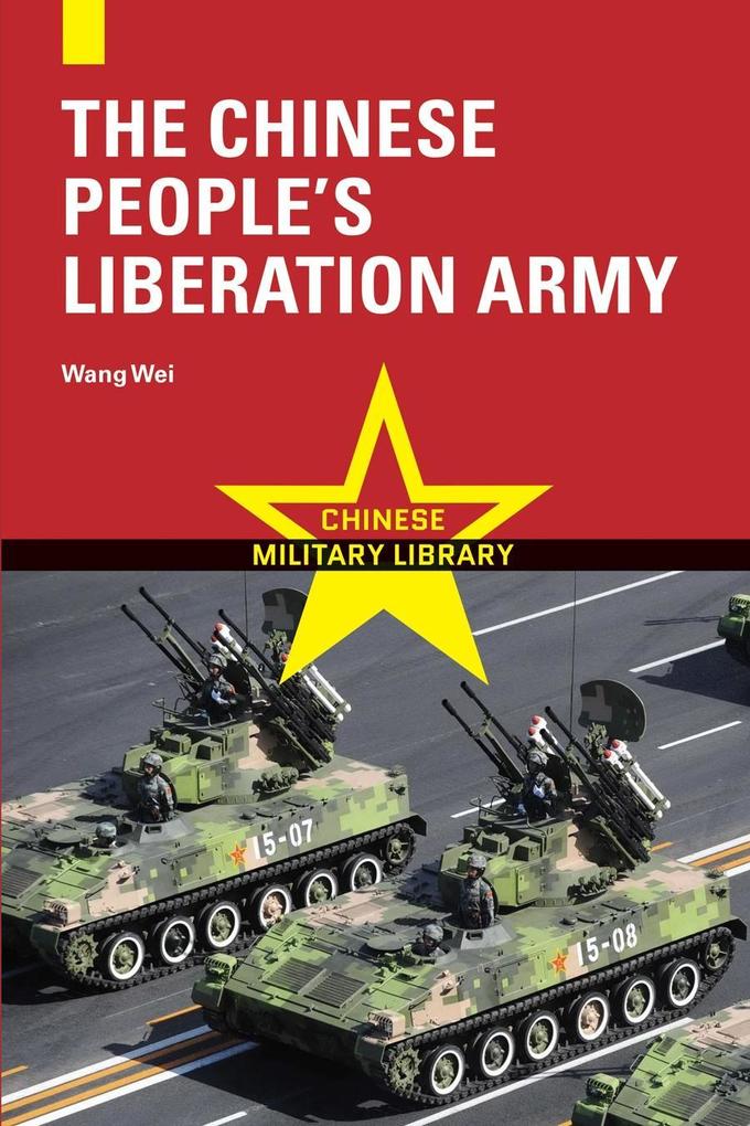 The Chinese People‘s Liberation Army