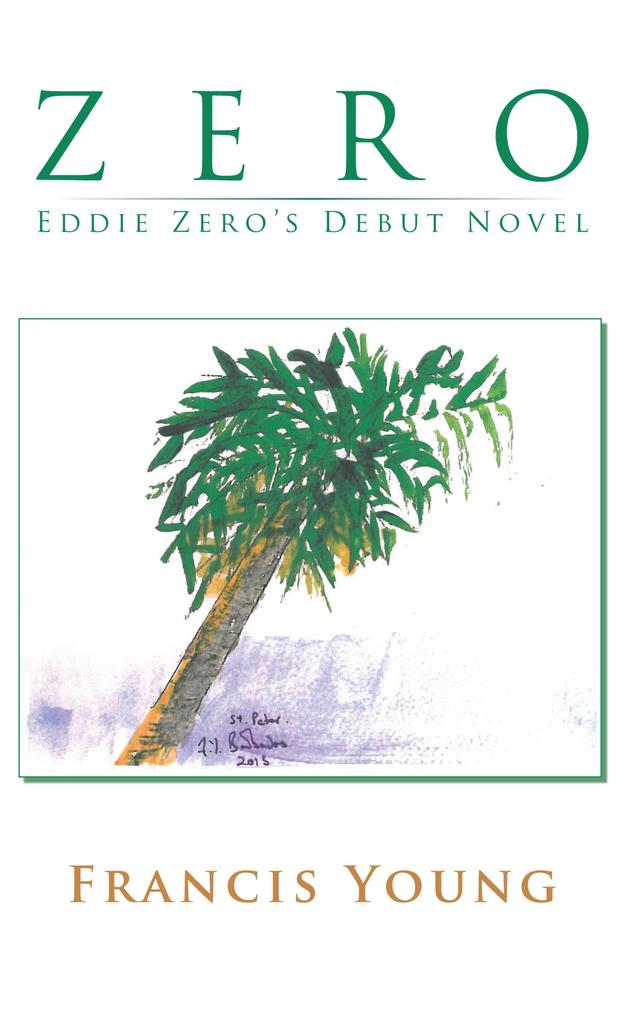 Zero - Eddie Zero‘s Debut Novel