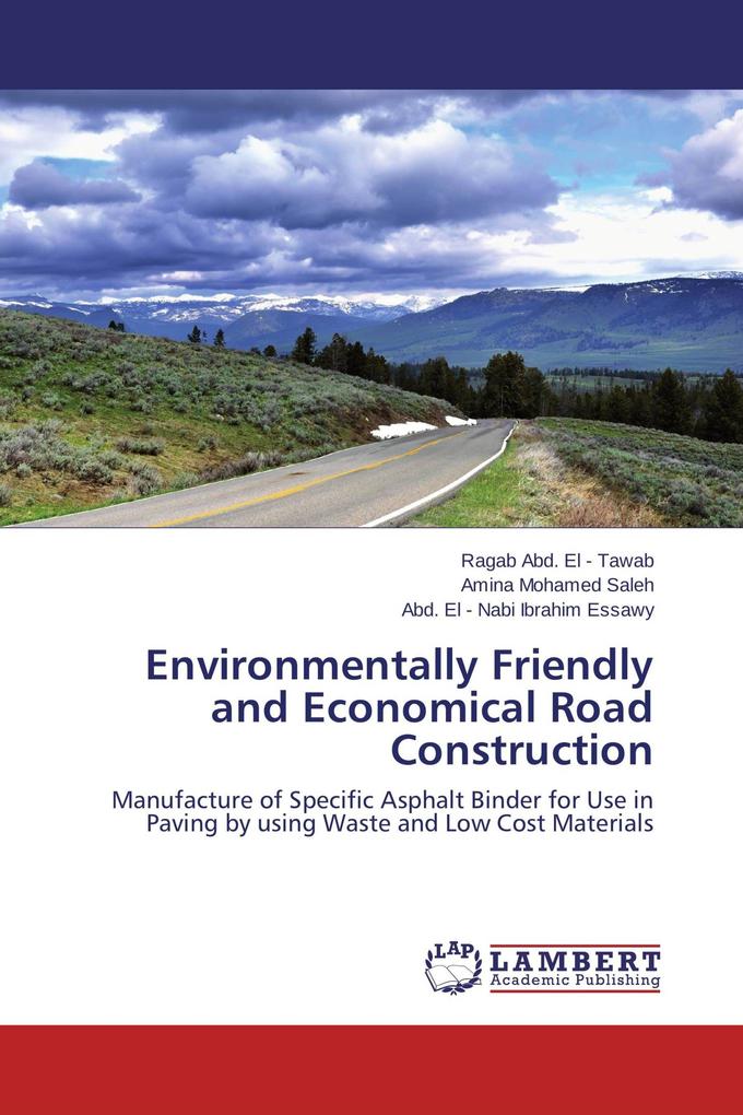 Environmentally Friendly and Economical Road Construction