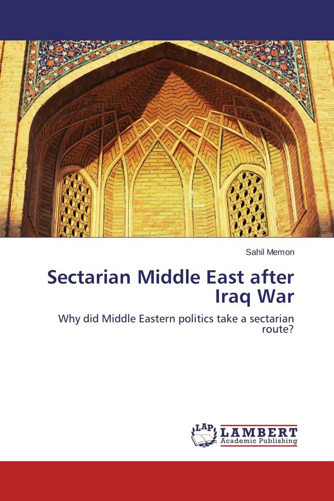 Sectarian Middle East after Iraq War
