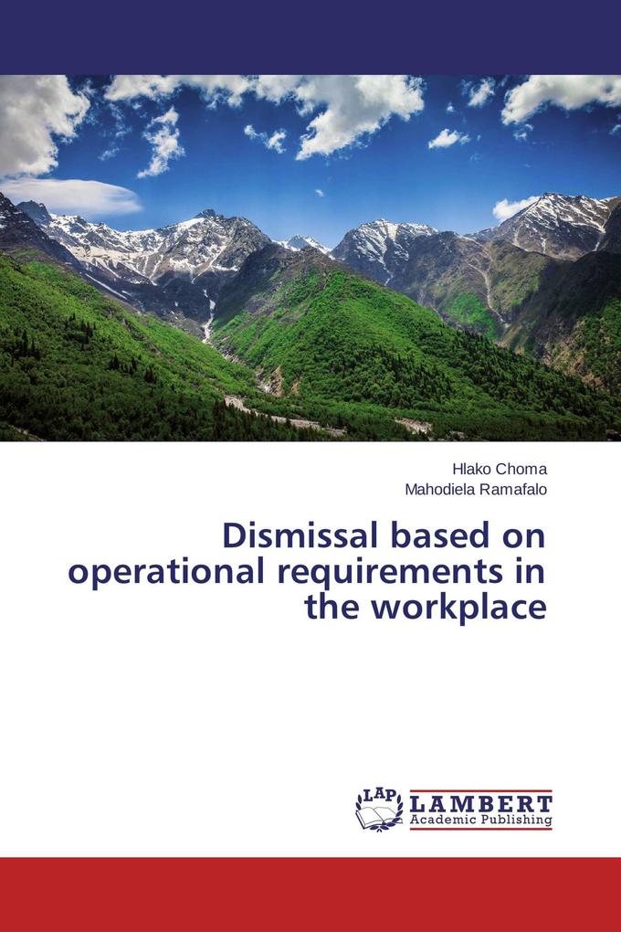 Dismissal based on operational requirements in the workplace