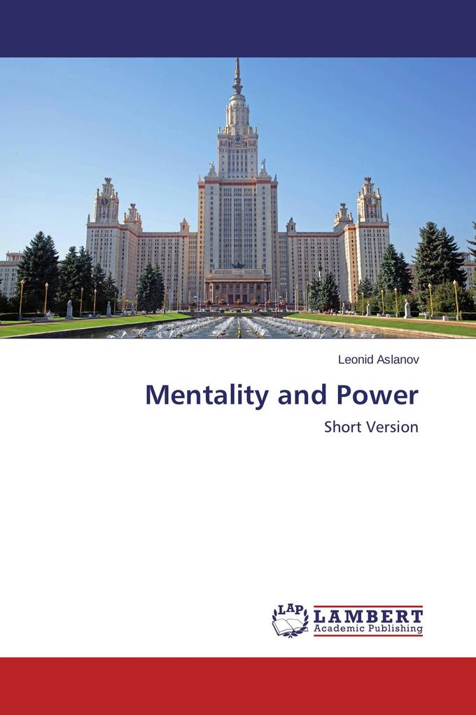 Mentality and Power