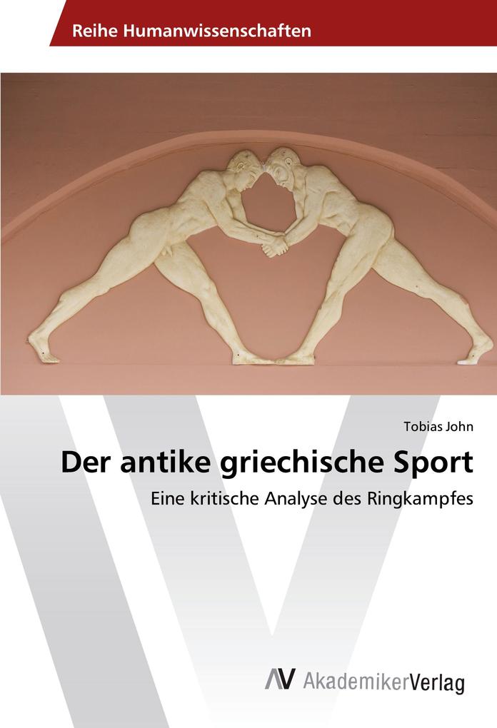 Der antike griechische Sport