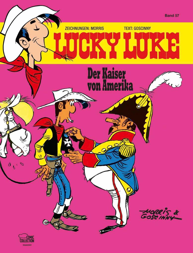 Lucky Luke 57 - Der Kaiser von Amerika