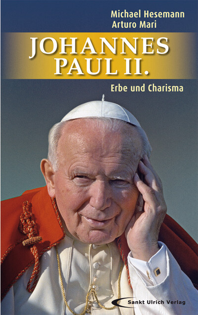 Johannes Paul II. - Michael Hesemann/ Arturo Mari