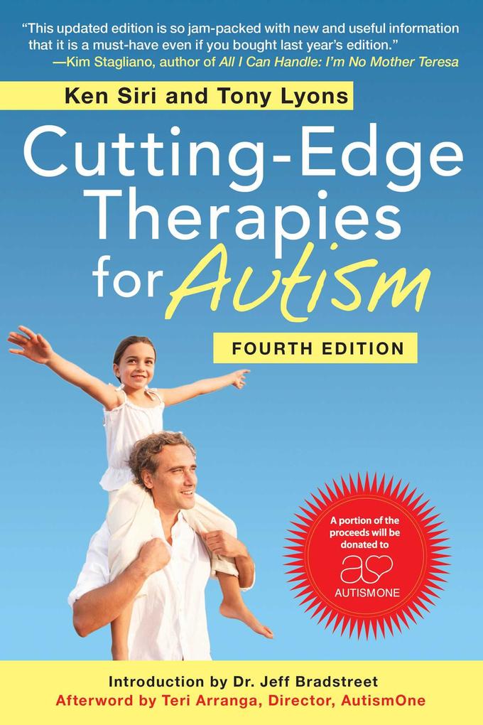 Cutting-Edge Therapies for Autism Fourth Edition