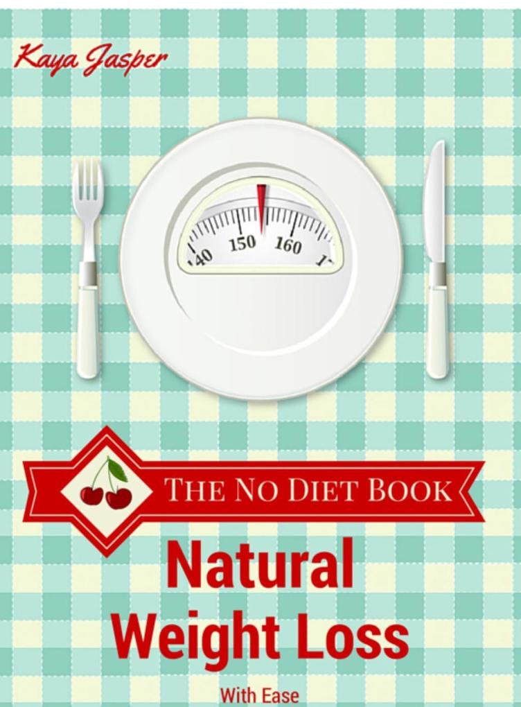 The No Diet Book