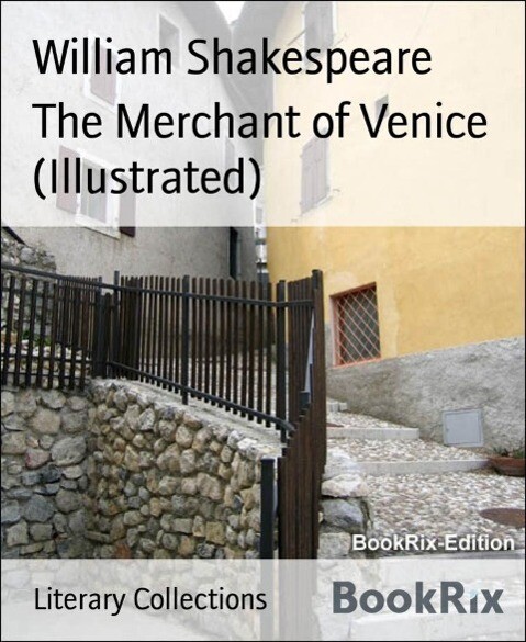 The Merchant of Venice (Illustrated)