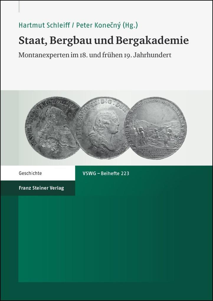 Staat Bergbau und Bergakademie