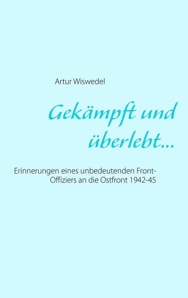 Gekämpft und überlebt...
