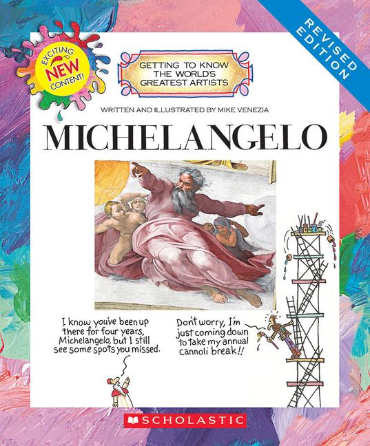 Michelangelo (Revised Edition) (Getting to Know the World‘s Greatest Artists)