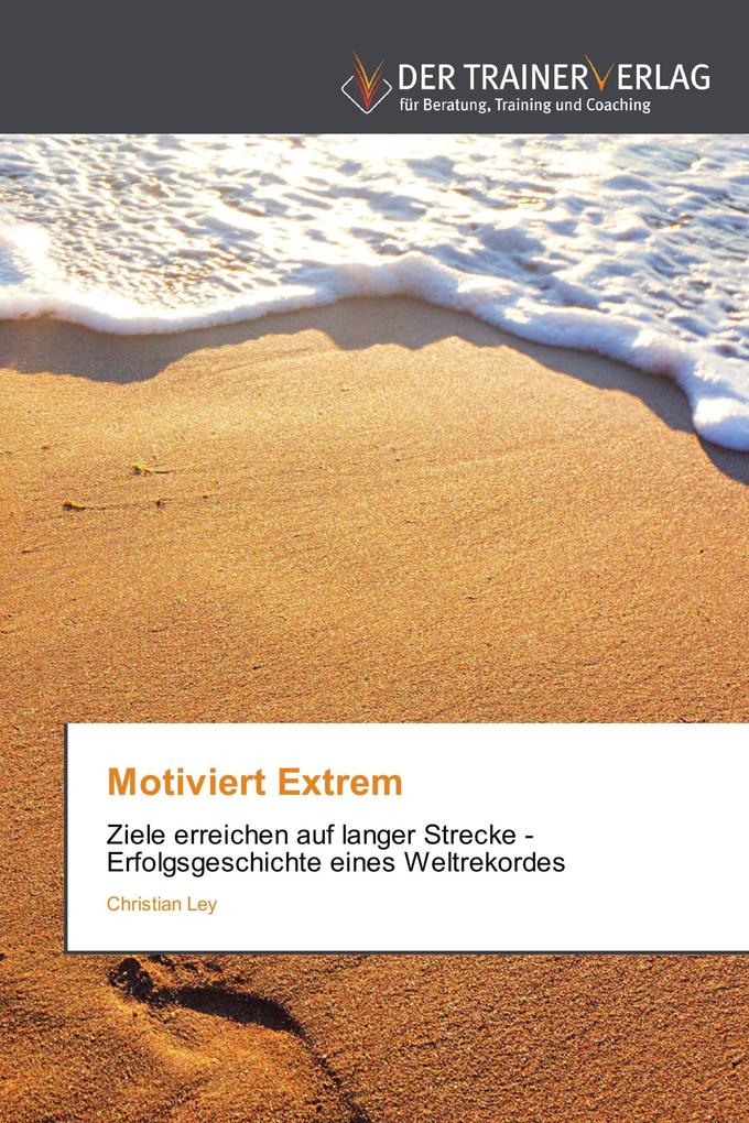 Motiviert Extrem