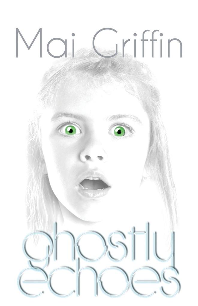 Ghostly Echoes